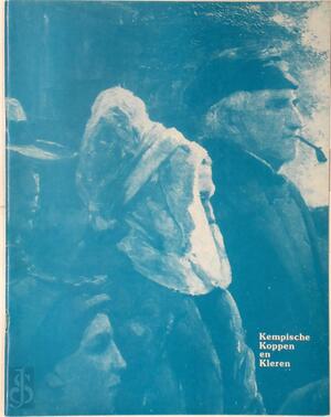 Kempische koppen & kleren op de schilderijen van Frans Simons: taferelen en genrestukken van Frans Simons - Stef Gilliams