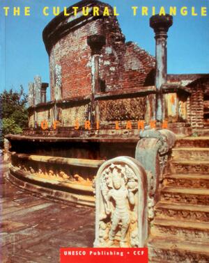 The Cultural Triangle of Sri Lanka - 