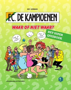 Waar of niet waar? - Hec Leemans
