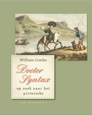 Doctor Syntax op zoek naar het pittoreske - William Combe