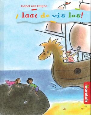 Laat de vis los - Isabel van Duijne Laat de vis los - Isabel van Duijne