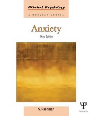 Anxiety - Stanley J. Rachman