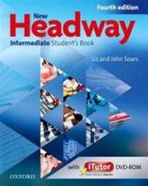 New Headway Intermediate Student's Book - Liz Soars, John Soars New Headway Intermediate Student's Book - Liz Soars, John Soars