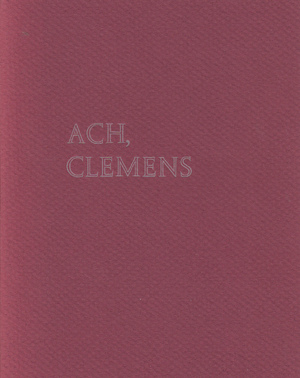 Ach, Clemens - Hugo Claus