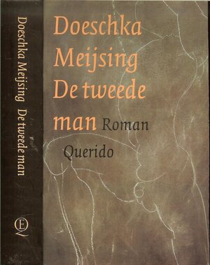 De tweede man - Doeschka Meijsing De tweede man - Doeschka Meijsing
