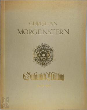 Neun farbige Abbildungen - Christian Morgenstern, Gedichte - Christian Morgenstern Neun farbige Abbildungen - Christian Morgenstern, Gedichte - Christian Morgenstern