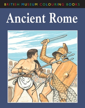 Ancient rome british museum colouring book - John Green Ancient rome british museum colouring book - John Green