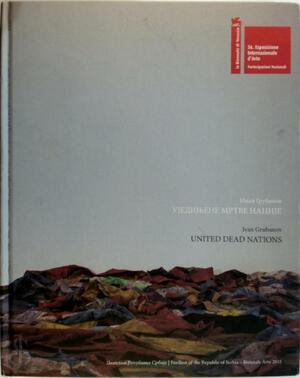 United dead nations - Ivan Grubanov