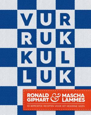 Vurrukkulluk - Ronald Giphart, Mascha Lammes Vurrukkulluk - Ronald Giphart, Mascha Lammes