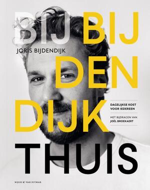 Bij Bijdendijk thuis - Joris Bijdendijk, Joël Broekaert Bij Bijdendijk thuis - Joris Bijdendijk, Joël Broekaert
