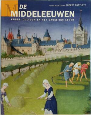 De middeleeuwen - Robert Bartlett