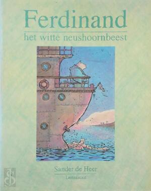 Ferdinand het witte neushoornbeest - Sander de Heer