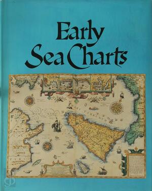 Early Sea Charts - Robert Putman