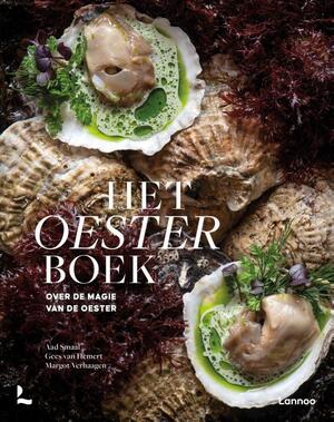 Het oesterboek - Aad Smaal, Gees van Hemert, Margot Verhaagen