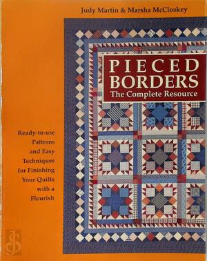 Pieced Borders - J. Martin, M. McCloskey
