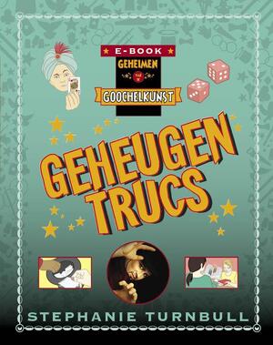 Geheugen trucs - Stephanie Turnbull Geheugen trucs - Stephanie Turnbull