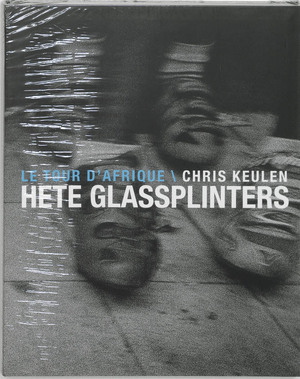 Hete glassplinters - C. Keulen, Peter Winnen Hete glassplinters - C. Keulen, Peter Winnen
