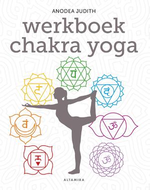 Handboek chakra psychologie - Anodea Judith Handboek chakra psychologie - Anodea Judith