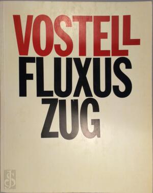 Vostell, Fluxus Zug - Dagmar Von Gottberg Vostell, Fluxus Zug - Dagmar Von Gottberg