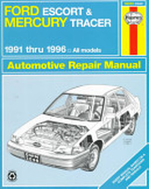 Ford Escort & Mercury Tracer Automotive Repair Manual - Alan Ahlstrand, John Harold Haynes