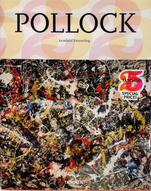 Jackson Pollock 1912-1956 - Leonhard Emmerling, Daniela Kumor, Jan Bert Kanon, Elke Doelman Jackson Pollock 1912-1956 - Leonhard Emmerling, Daniela Kumor, Jan Bert Kanon, Elke Doelman
