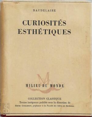 Curiosités esthétiques - Baudelaire