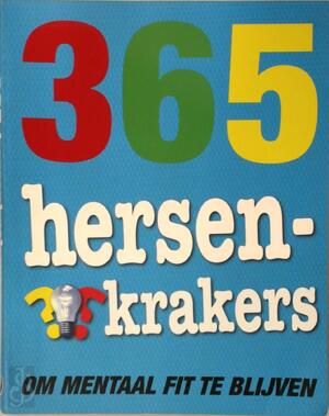 365 hersenkrakers - Guy Campbell, Elke Doelman 365 hersenkrakers - Guy Campbell, Elke Doelman