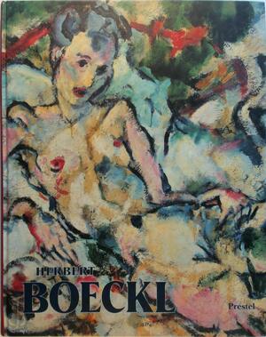 Herbert Boeckl - Herbert Boeckl, Ingried Brugger, Klaus Albrecht Schröder