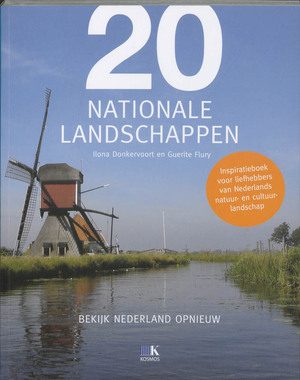 20 Nationale Landschappen - I. Donkervoort, G. Flury 20 Nationale Landschappen - I. Donkervoort, G. Flury