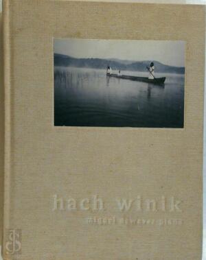 Hach winik - Miquel Dewever-Plana, Paul Bowles Hach winik - Miquel Dewever-Plana, Paul Bowles