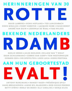 Rotterdam bevalt! - Martijn Jas, Pim Cluistra
