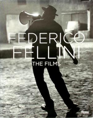 Federico Fellini - Tullio Kezich