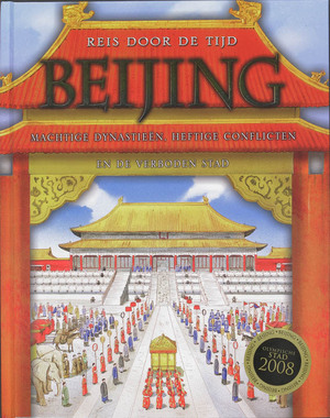 Beijing Reis door de tijd - R. Platt