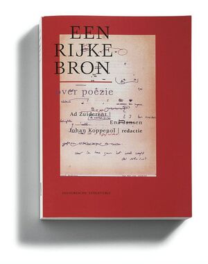 Een rijke bron - A. Zuiderent, E. Jansen, J. Koppenol
