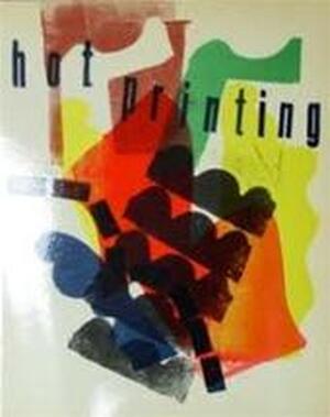 Hot printing - Jan Martinet, W. Sandberg, Willem Jacob Henri Berend Sandberg Hot printing - Jan Martinet, W. Sandberg, Willem Jacob Henri Berend Sandberg