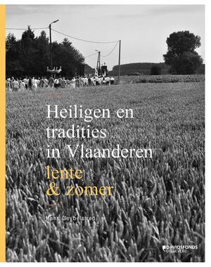 Heiligen en tradities in Vlaanderen - Heiligen en tradities in Vlaanderen -