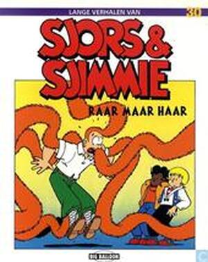 Raar maar haar - Jan van Die, Wilbert Plijnaar, Evert Geradts, Hanneke Bons Raar maar haar - Jan van Die, Wilbert Plijnaar, Evert Geradts, Hanneke Bons