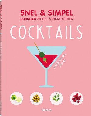 Cocktails - snel & simpel - Jessie Kanelos Weiner Cocktails - snel & simpel - Jessie Kanelos Weiner