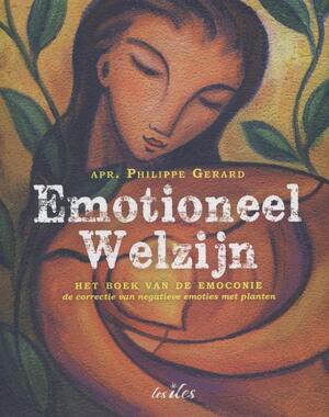 Emotioneel Welzijn - Philippe Gérard Emotioneel Welzijn - Philippe Gérard