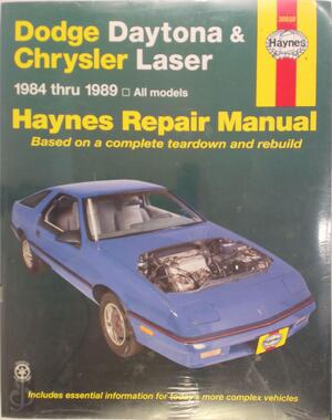 Haynes Dodge Daytona and Chrysler Laser, 1984-1989 - John Haynes Haynes Dodge Daytona and Chrysler Laser, 1984-1989 - John Haynes