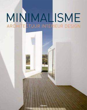 Minimalisme - Àlex Sánchez Vidiella, Esther Moreno, Paulina de Nijs Minimalisme - Àlex Sánchez Vidiella, Esther Moreno, Paulina de Nijs