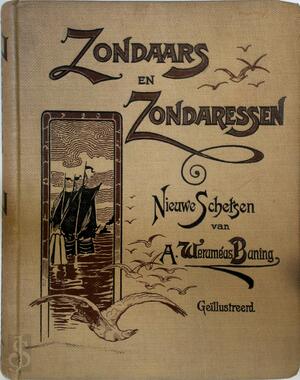 Zondaars en zondaressen - Arnold Weruméus Buning Zondaars en zondaressen - Arnold Weruméus Buning