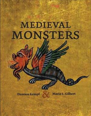 Medieval Monsters - Damien Kempf Medieval Monsters - Damien Kempf