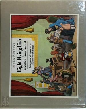 Eight Flying Fish and Other Things to Count - Niklaus Bohny