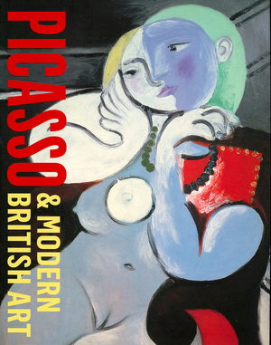 Picasso and Modern British Art - James Beechey