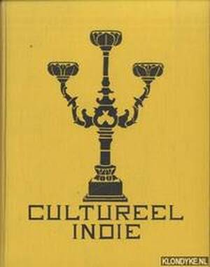Cultureel Indie, onder redactie van de afdeeling volkenkunde van het indisch instituut Amsterdam - Cultureel Indie, onder redactie van de afdeeling volkenkunde van het indisch instituut Amsterdam -