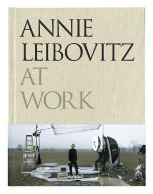 Annie Leibovitz at work - Annie Leibovitz Annie Leibovitz at work - Annie Leibovitz