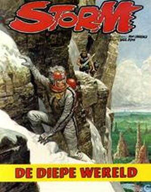 Storm deel 1: De diepe wereld - Saul Dunn, Don Lawrence Storm deel 1: De diepe wereld - Saul Dunn, Don Lawrence