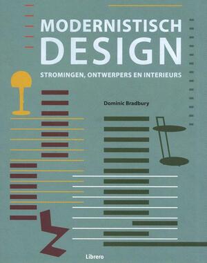 Modernistisch design - Dominic Bradbury Modernistisch design - Dominic Bradbury