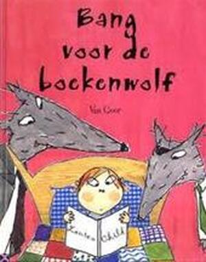 Bang voor de boekenwolf - Lauren Child Bang voor de boekenwolf - Lauren Child
